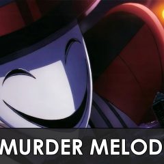 「ＡＭＶ」Anime Mix- Murder Melody